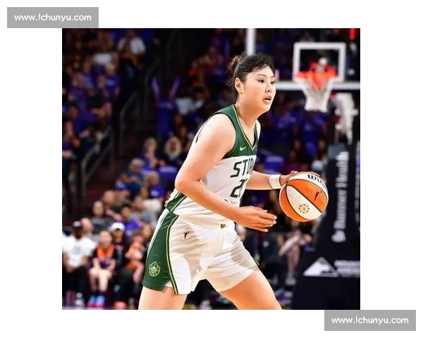 李月汝 WNBA 首秀点燃飞翼 主帅盛赞其拼劲激活全队